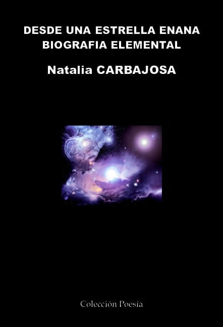 DESDE UNA ESTRELLA ENANA - Natalia CARBAJOSA