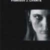 DESDE QUE LLUEVE. Francisco J. LIFANTE