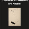 Amapolas en las roderas y cigüeñas en los campanarios. David Pérez Pol