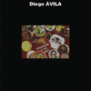 NO PROFANAR EL SUEÑO DE LOS VERSOS – Diego ÁVILA