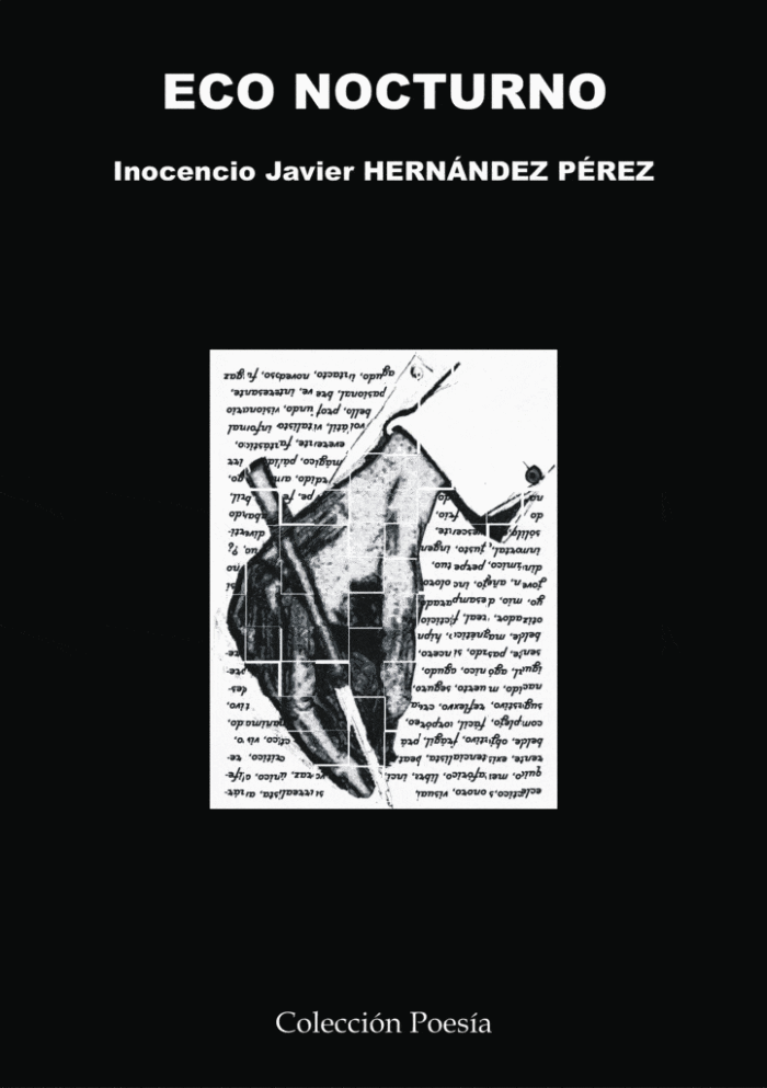 ECO NOCTURNO – Inocencio Javier HERNÁNDEZ PÉREZ