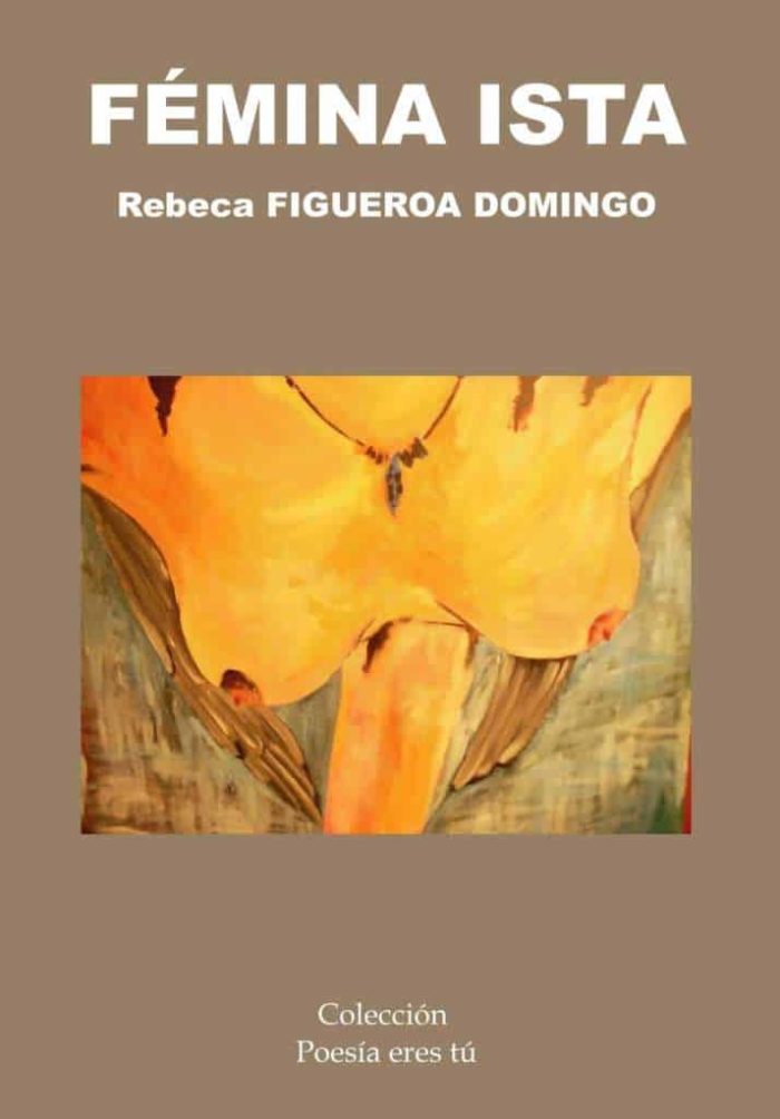 FEMINA-ISTA - Rebeca Figueroa Domingo