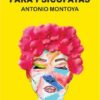 POEMAS DE AMOR PARA PSICÓPATAS. ANTONIO MONTOYA CARDOSO