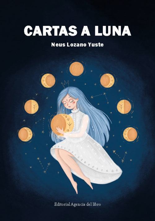 CARTAS A LUNA. NEUS LOZANO YUSTE