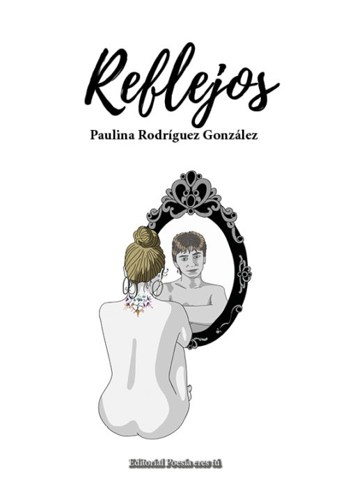 REFLEJOS. PAULINA RODRÍGUEZ GONZÁLEZ