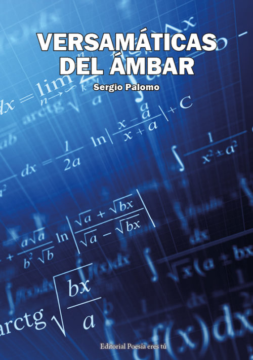 VERSAMÁTICAS DEL ÁMBAR. SERGIO PALOMO