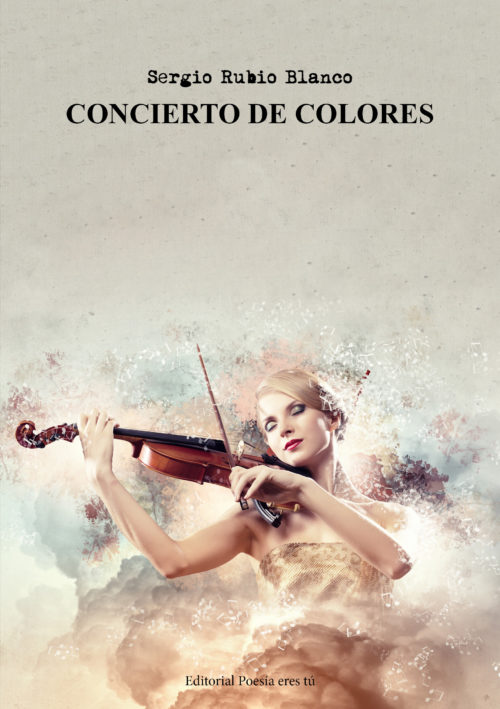 CONCIERTO DE COLORES. SERGIO RUBIO BLANCO