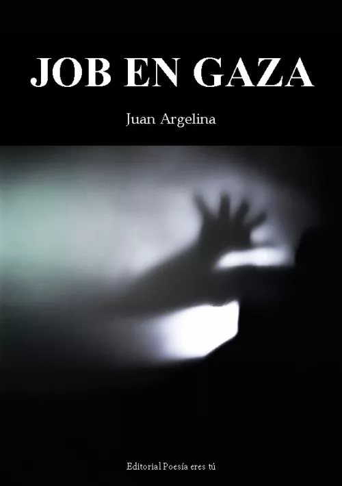 JOB EN GAZA. JUAN ARGELINA