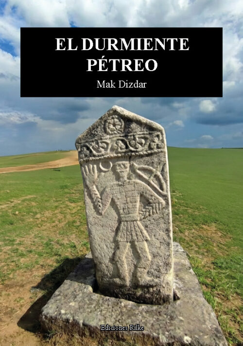 EL DURMIENTE PÉTREO. MAK DIZDAR